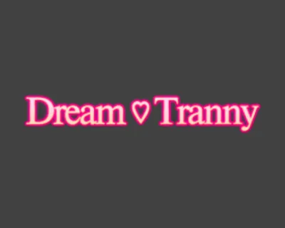 Dream Tranny
